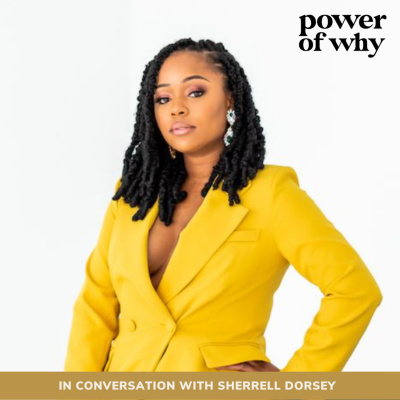 Power Of Why With Naomi Haile