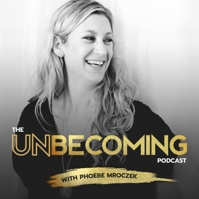 Unbecoming With Phoebe Mroczek