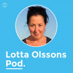 Lotta Olssons Pod