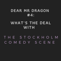 4. The Stockholm Comedy Scene - with Ryan Bussell
