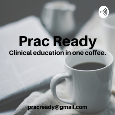 Pracready: Clinical Education In One Coffee