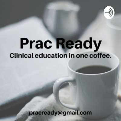 Pracready: Clinical Education In One Coffee
