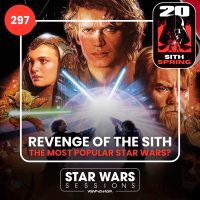 Revenge of the Sith - The Most POPULAR Star Wars? // #297