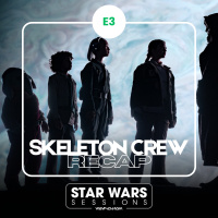 Skeleton Crew Recap - Episode 3: Very Interesting, As An Astrogation Problem
