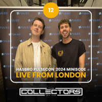 The Collectors Guild: Hasbro PulseCon 2024 - LIVE from London // #12