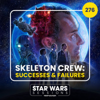 Skeleton Crew: Successes amp Failures // #277