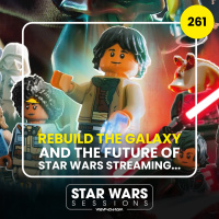 REBUILD THE GALAXY and the Future of Star Wars Streaming... // #261