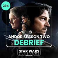 Andor Season Two DEBRIEF // #294