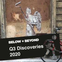 Below and Beyond Q3 Discoveries 2020
