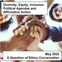Diversity, Equity, Inclusion: Political Agendas and Affirmative Action