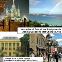 International Rule of Law Assignments: Asking Questions that Change Lives