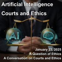 Artificial Intelligence: Ethics and Courts