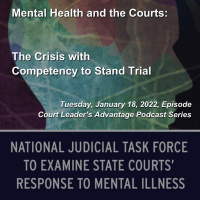 Mental Health and the Courts: The Crisis with Competency to Stand Trial