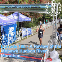 Episode 188 - Review of the Mohawk Hudson River Marathon with Todd
