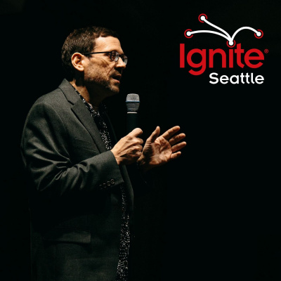 Ignite Seattle Podcast