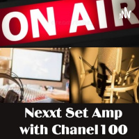 Nexxt Set Amp Radio Podcast