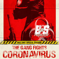 Bonus Episode - The Gang Fights Coronavirus