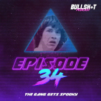 Ep. 34 - The Gang Gets Spooky