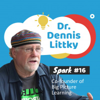 #16 - Dennis Littky (Part 1): Leadership in Education