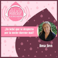 ¿Un bebé que se despierta por la noche duerme mal? Entrevista a Rosa Jove