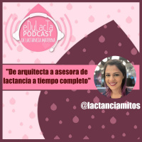De arquitecta a asesora de lactancia a tiempo completo. Vanessa Lactanciamitos