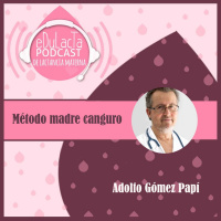 Método madre canguro Entrevista Adolfo Gómez Papí