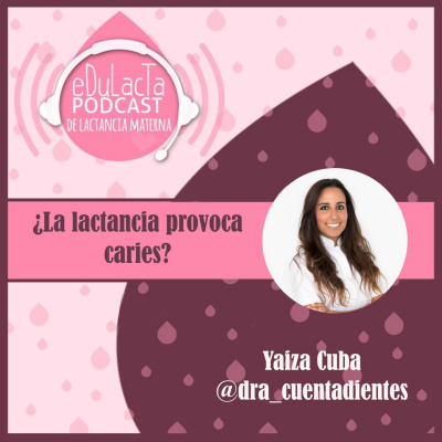 Podcast De Lactancia Materna Edulacta