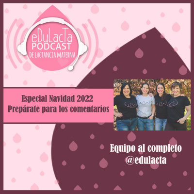 Podcast De Lactancia Materna Edulacta