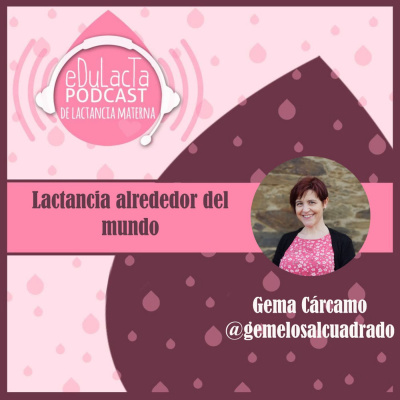Podcast De Lactancia Materna Edulacta