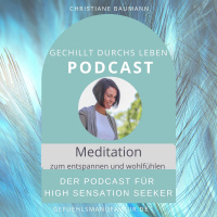 Meditation zum Entspannen und Wohlfühlen