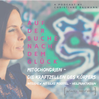 Mitochondrien - Die Kraftwerke unseres Körpers