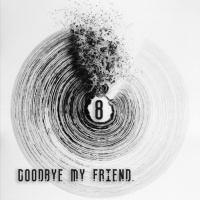 8BIT_AFTER PARTY_GOODBYE MY FRIEND.
