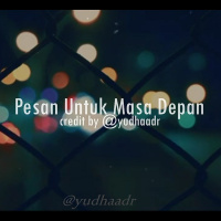 #17 Pesan Untuk Masa Depan