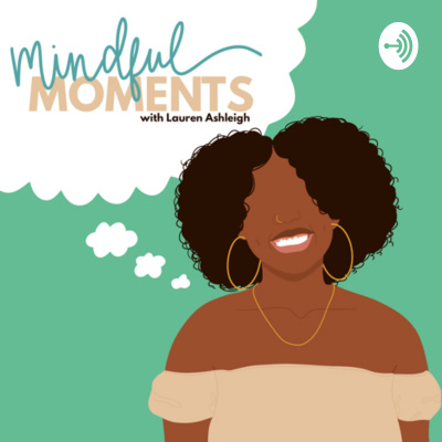 Mindful Moments