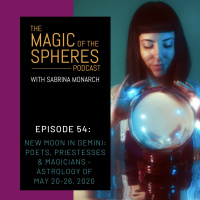54. New Moon in Gemini: Poets, Priestesses amp Magicians – Astrology of May 20-26, 2020