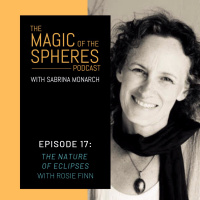 17. The Nature of Eclipses with Rosie Finn
