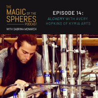 14. Alchemy with Avery Hopkins of Kymia Arts