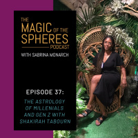37. The Astrology of Millennials and Gen Z with Shakirah Tabourn