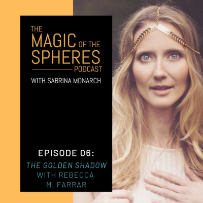 Magic Of The Spheres Podcast