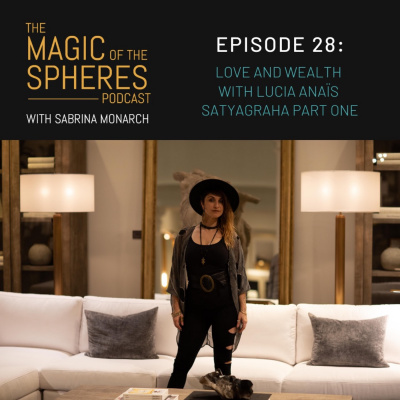 Magic Of The Spheres Podcast