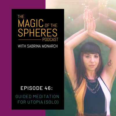 Magic Of The Spheres Podcast