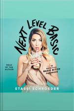 Next Level Basic: The Definitive Basic Bitch Handbook