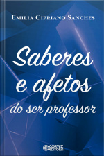 Saberes e afetos do ser professor