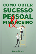 Como obter sucesso pessoal e financeiro