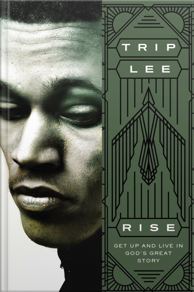 Rise: Get Up And Live In Gods Great Story