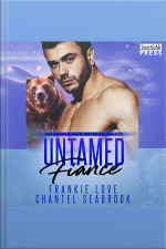 Untamed Fiance: Mountain Men Of Bear Valley, Book 4