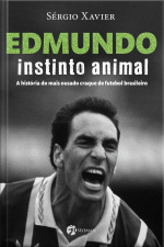 Edmundo - Instinto animal