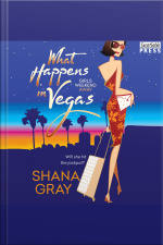 What Happens In Vegas: Girls Weekend Away, Book One