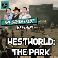 Ep. 38 Westworld – The Park