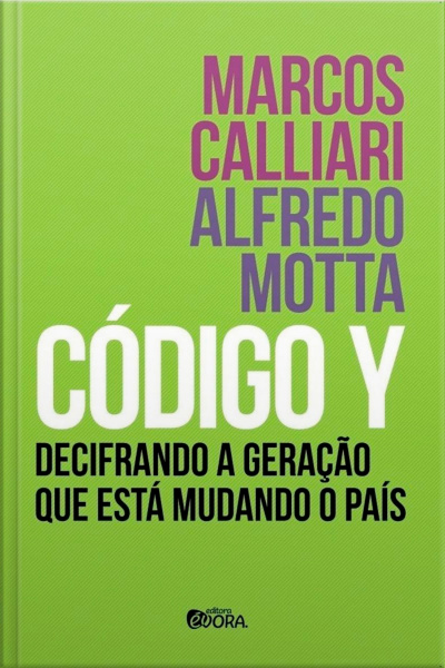 Código Y - Decifrando a Geração que Está Mudando o País